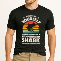 Hammerhead Shark Always Be Yourself Retro Vintage Performance Shirt