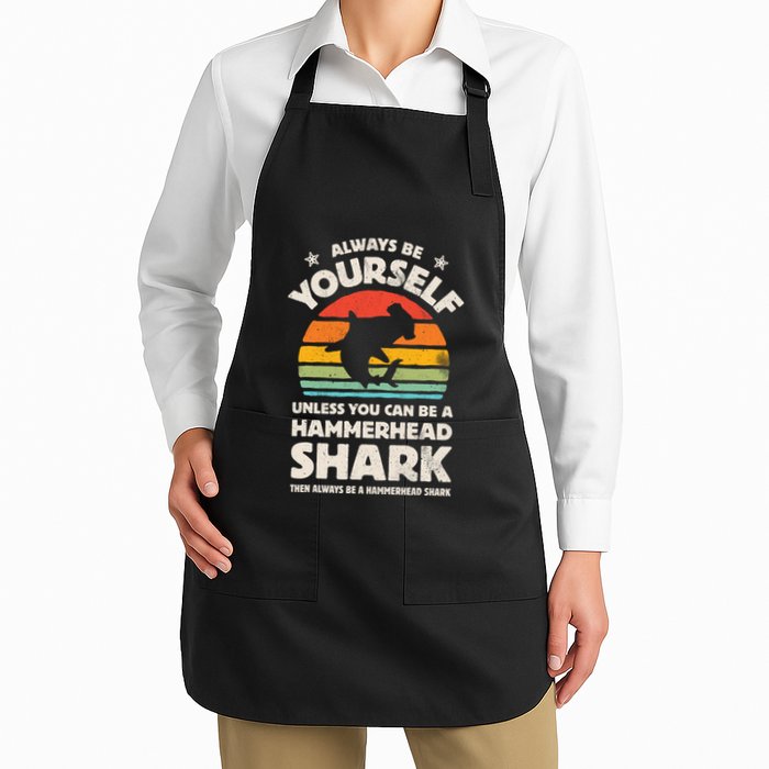 Hammerhead Shark Always Be Yourself Retro Vintage Full-Length Apron With Pockets