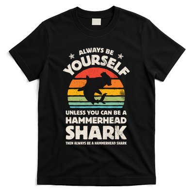Hammerhead Shark Always Be Yourself Retro Vintage T-Shirt