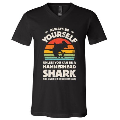 Hammerhead Shark Always Be Yourself Retro Vintage V-Neck T-Shirt