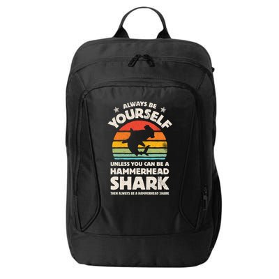 Hammerhead Shark Always Be Yourself Retro Vintage City Backpack