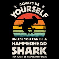 Hammerhead Shark Always Be Yourself Retro Vintage Backpack