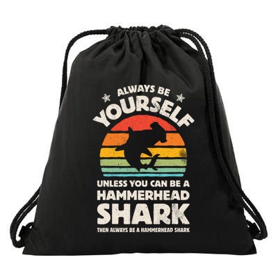 Hammerhead Shark Always Be Yourself Retro Vintage Drawstring Bag