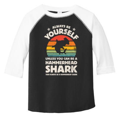 Hammerhead Shark Always Be Yourself Retro Vintage Toddler Fine Jersey T-Shirt