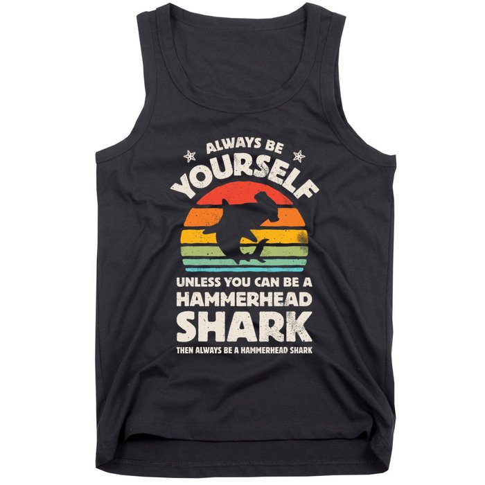 Hammerhead Shark Always Be Yourself Retro Vintage Tank Top