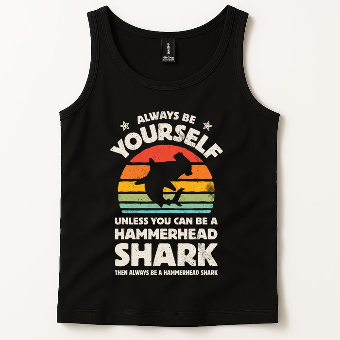 Hammerhead Shark Always Be Yourself Retro Vintage Tank Top