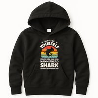 Hammerhead Shark Always Be Yourself Retro Vintage Kids Hoodie