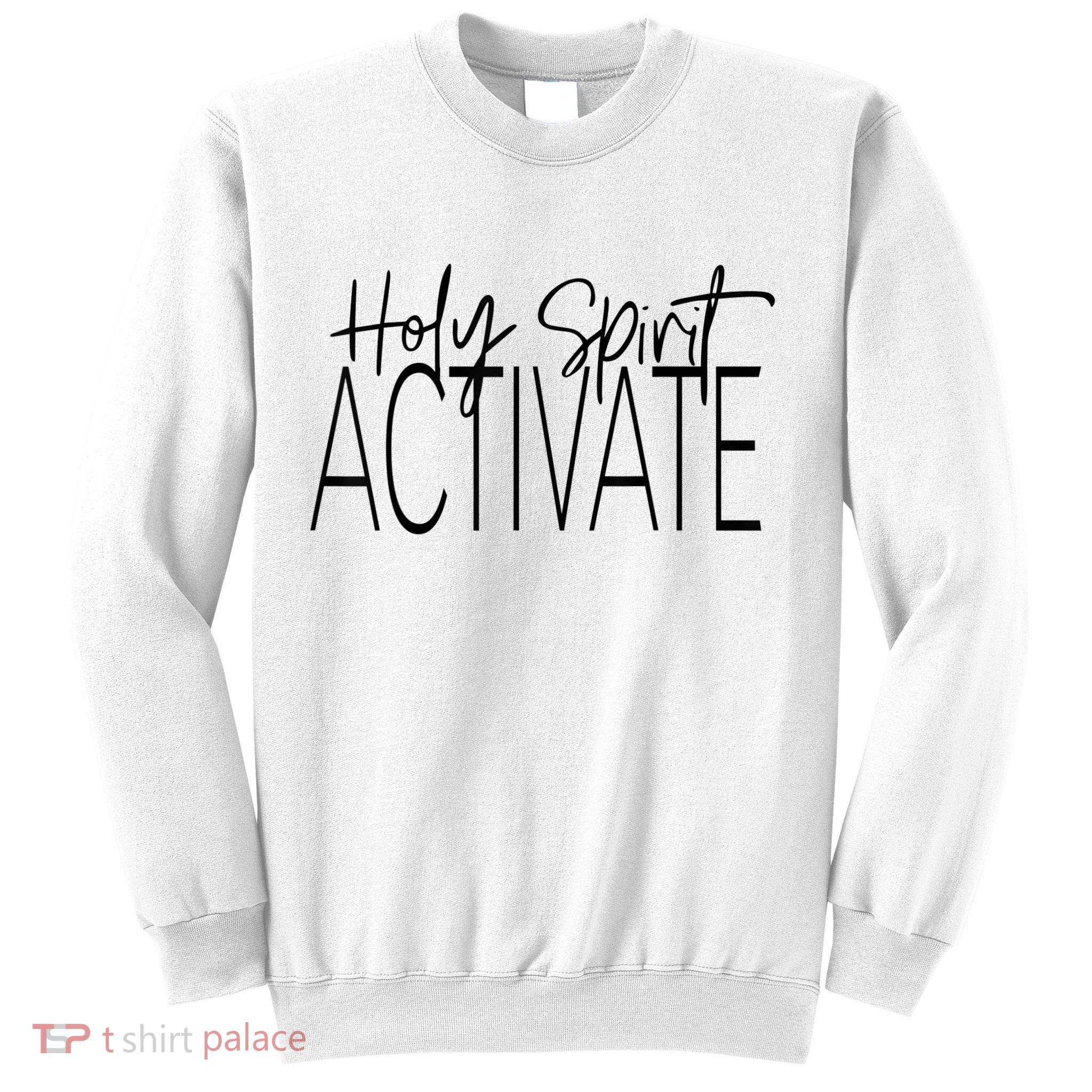 Holy Spirit Activate Western Jesus Lover Christian Religious Sweatshirt