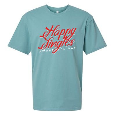 Happy Single Awareness Day For Single People Meaningful Gift Sueded Cloud Jersey T-Shirt