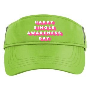 Happy Single Awareness Day Funny Valentines Gift Funny Gift Adult Drive Performance Visor