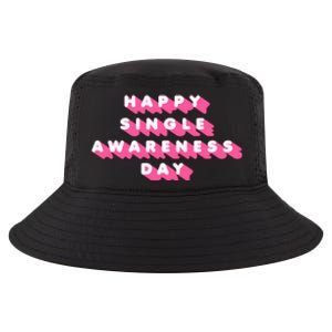 Happy Single Awareness Day Funny Valentines Gift Funny Gift Cool Comfort Performance Bucket Hat