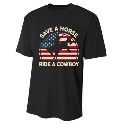 HorseShirt Save A Horse Ride A Cowboy Funny Gift Girl Wo Performance Sprint T-Shirt