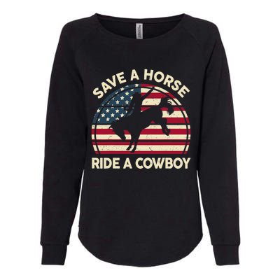 HorseShirt Save A Horse Ride A Cowboy Funny Gift Girl Wo Womens California Wash Sweatshirt