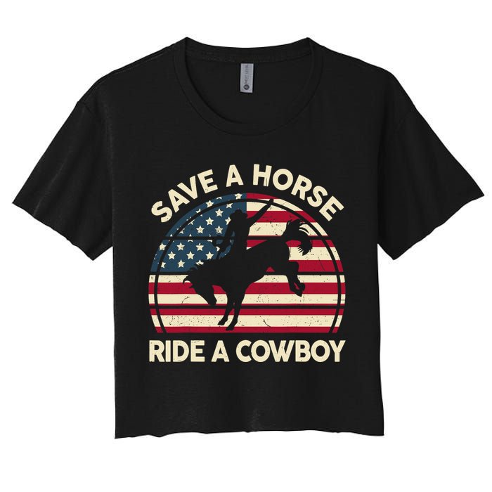 HorseShirt Save A Horse Ride A Cowboy Funny Gift Girl Wo Women's Crop Top Tee