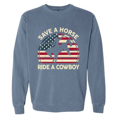 HorseShirt Save A Horse Ride A Cowboy Funny Gift Girl Wo Garment-Dyed Sweatshirt