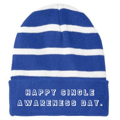 Happy Single Awareness Valentines Day Gift Striped Beanie with Solid Band