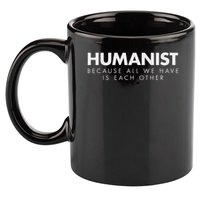 Humanis Secular, Atheist, Atheism, Humanitarian 11oz C Handle Ceramic Mug