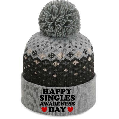 Happy Singles Awareness Day Anti Valentines Day No Couples Gift The Baniff Cuffed Pom Beanie