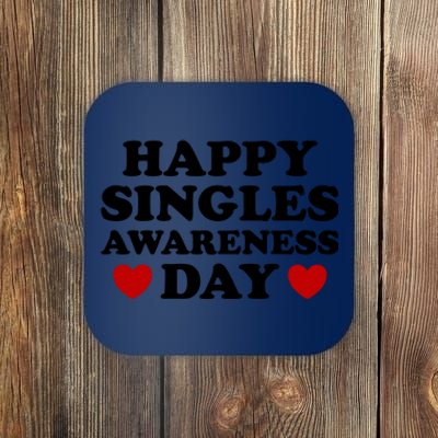 Happy Singles Awareness Day Anti Valentines Day No Couples Gift Coaster