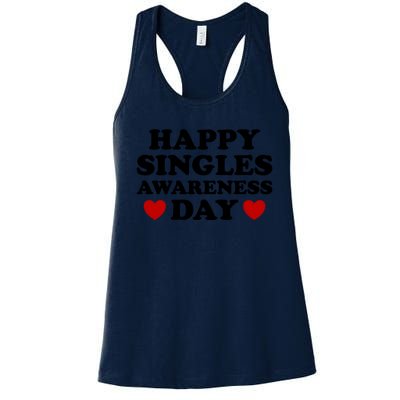 Happy Singles Awareness Day Anti Valentines Day No Couples Gift Women's Racerback Tank