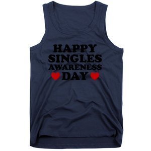 Happy Singles Awareness Day Anti Valentines Day No Couples Gift Tank Top