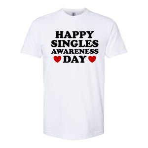 Happy Singles Awareness Day Anti Valentines Day No Couples Gift Softstyle CVC T-Shirt