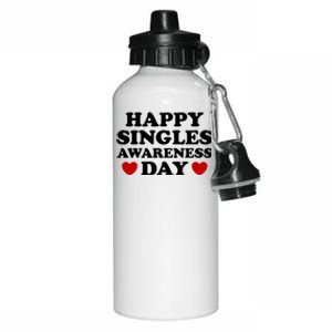 Happy Singles Awareness Day Anti Valentines Day No Couples Gift Aluminum Water Bottle