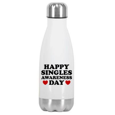 Happy Singles Awareness Day Anti Valentines Day No Couples Gift Stainless Steel Insulated Water Bottle