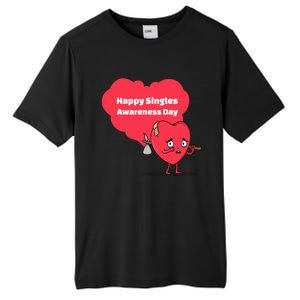 Happy Singles Awareness Day Anti Valentine's Day Gift Tall Fusion ChromaSoft Performance T-Shirt