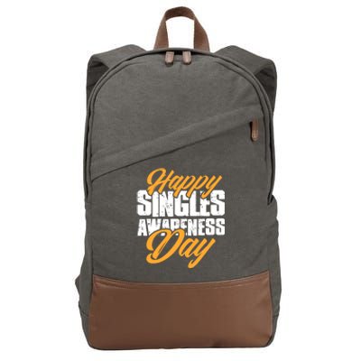 Happy Singles Awareness Day Funny Single Unmarried Unwed Gift Cotton Canvas Backpack