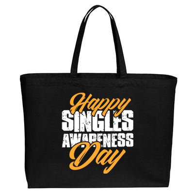 Happy Singles Awareness Day Funny Single Unmarried Unwed Gift Cotton Canvas Jumbo Tote