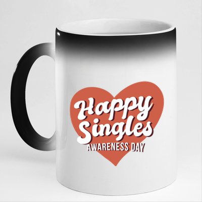 Happy Singles Awareness Day Heart Antimeaningful Giftvalentines Day Funny Gift 11oz Black Color Changing Mug