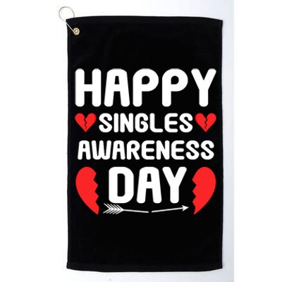 Happy Singles Awareness Day Funny Gift Platinum Collection Golf Towel