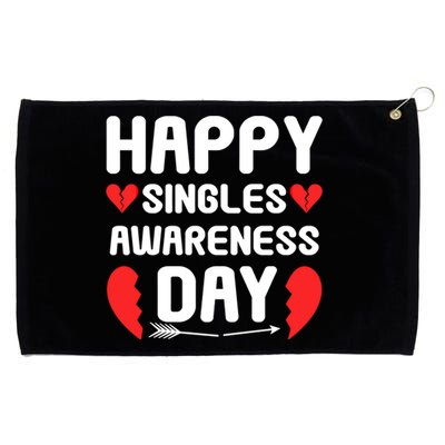 Happy Singles Awareness Day Funny Gift Grommeted Golf Towel