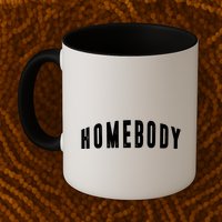 Homebody Stay At Home Introvert Social Distancing Mug
