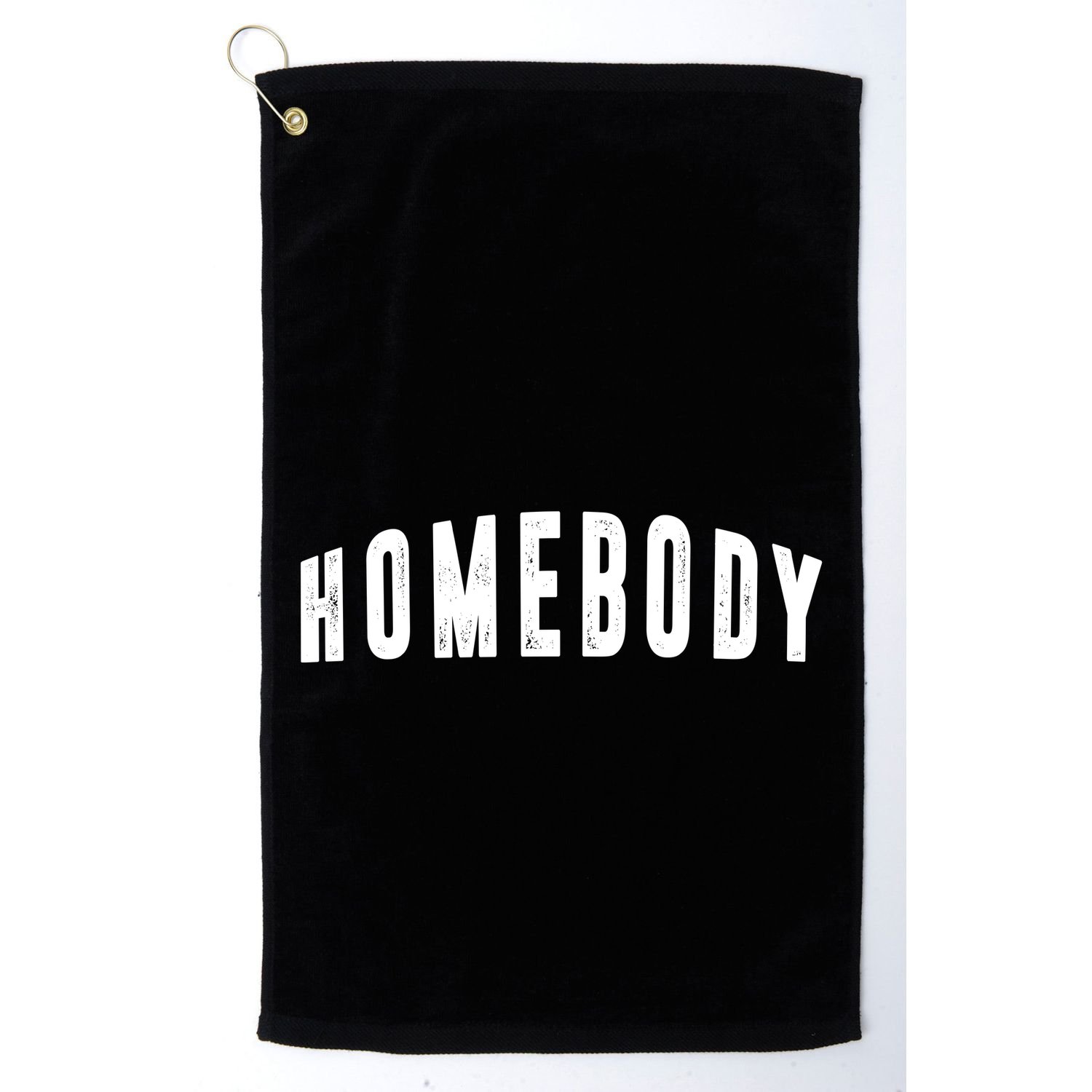 Homebody Stay At Home Introvert Social Distancing Golf Towel