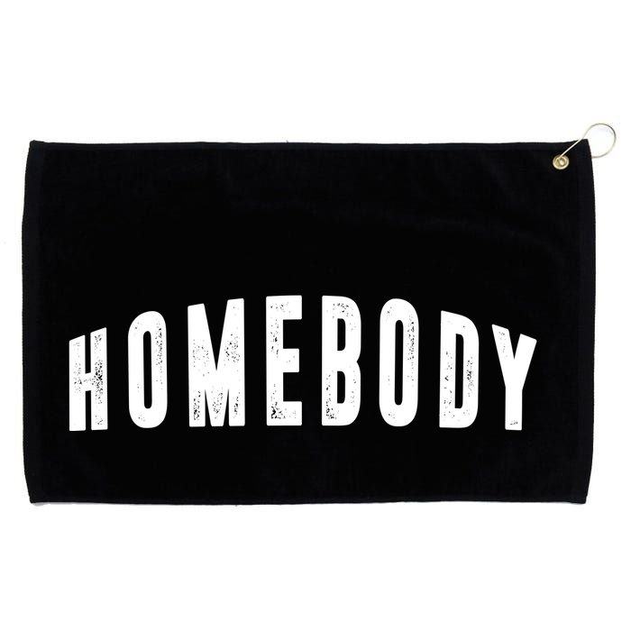 Homebody Stay At Home Introvert Social Distancing Grommeted Golf Towel