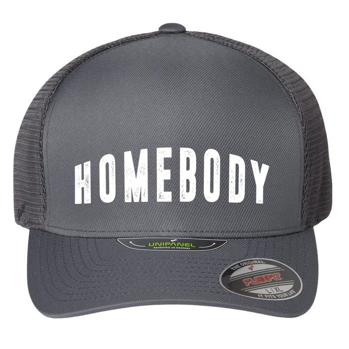 Homebody Stay At Home Introvert Social Distancing Flexfit Unipanel Trucker Cap