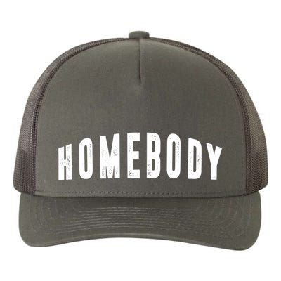 Homebody Stay At Home Introvert Social Distancing Yupoong Adult 5-Panel Trucker Hat