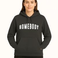 Homebody Stay At Home Introvert Social Distancing Hoodie