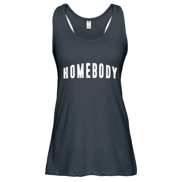 Homebody Stay At Home Introvert Social Distancing Ladies Essential Flowy Tank