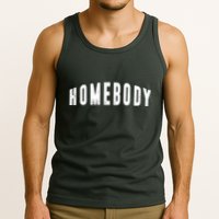 Homebody Stay At Home Introvert Social Distancing Tank Top