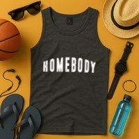Homebody Stay At Home Introvert Social Distancing Tank Top