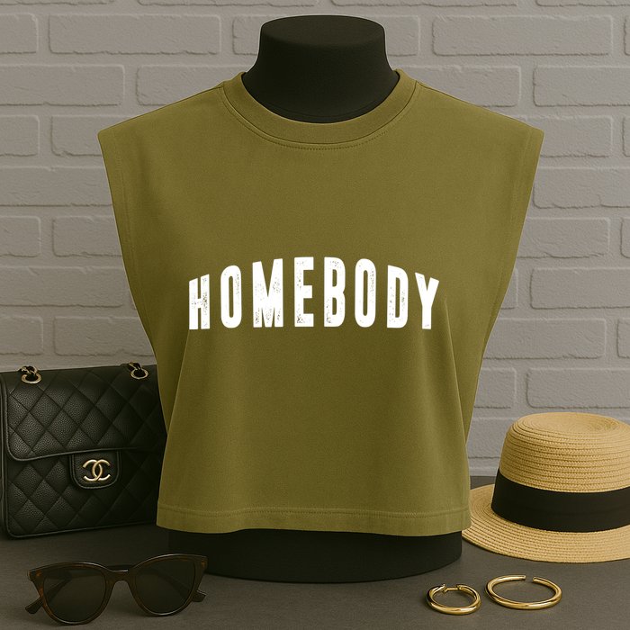 Homebody Stay At Home Introvert Social Distancing Garment-Dyed Women's Muscle Tee