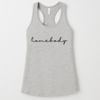 Homebody Stay At Home Gift For Introvert Womens Tank Top