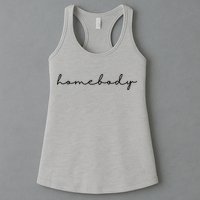 Homebody Stay At Home Gift For Introvert Womens Tank Top
