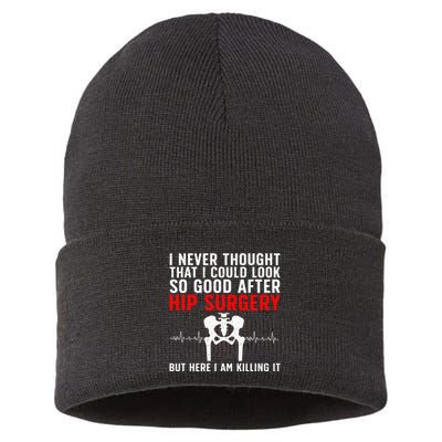 Hip Surgery Art For Wo Hip Replacet Recovering Sustainable Knit Beanie
