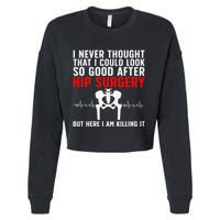 Hip Surgery Art For Wo Hip Replacet Recovering Cropped Pullover Crew