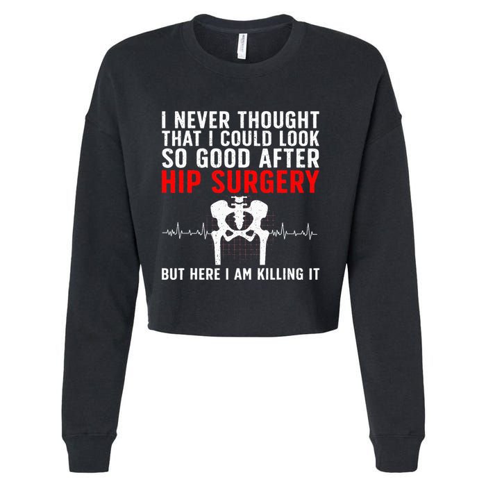 Hip Surgery Art For Wo Hip Replacet Recovering Cropped Pullover Crew