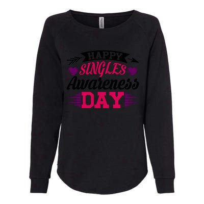 Happy Singles Awareness Day Womens California Wash Sweatshirt